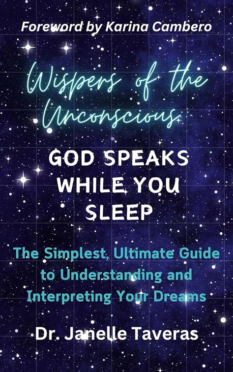 Whispers of the Unconscious: God Speaks While You Sleep: THE SIMPLEST ...