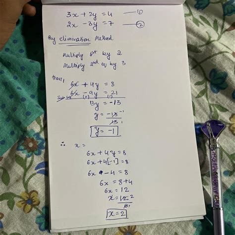 find the value of x and y in 3x+2 y =4 and 2x-3y=7find the solution ...
