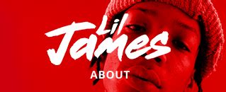 Lil James | About