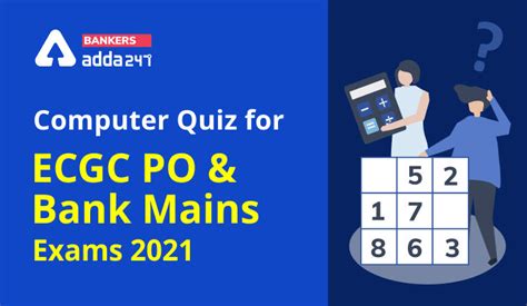 Computer Quiz for ECGC PO & Bank Mains Exams 2021- 17th February