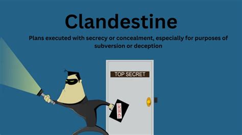 Clandestine