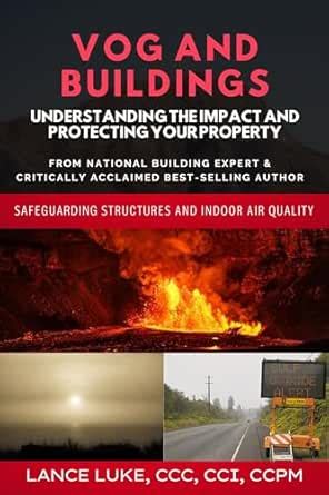 Vog and Buildings - Understanding the Impact and Protecting Your ...
