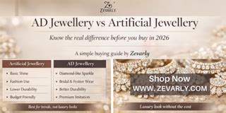 AD Jewellery vs Artificial Jewellery – What to Buy in 2026 -Zevarly