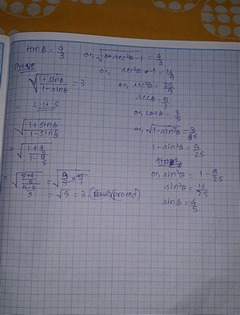 If tan theta = 4 / 3, show that under root 1 + sin theta / 1 - sin ...