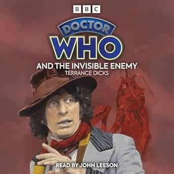 Doctor Who and the Invisible Enemy: 4th Doctor Novelisation (Audio ...