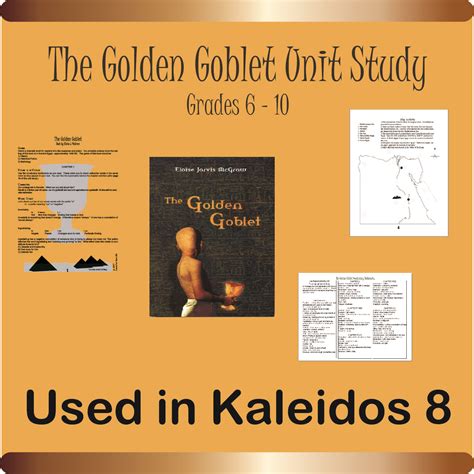 Golden Goblet Unit Study