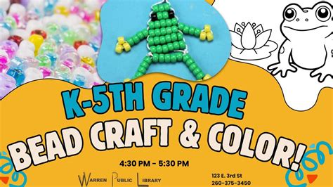 K-5th Grade Bead Craft & Coloring, 123 E Third St, PO Box 327, Warren ...