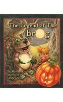 Buy The Legend of the Brog Book Online at Low Prices in India | The ...