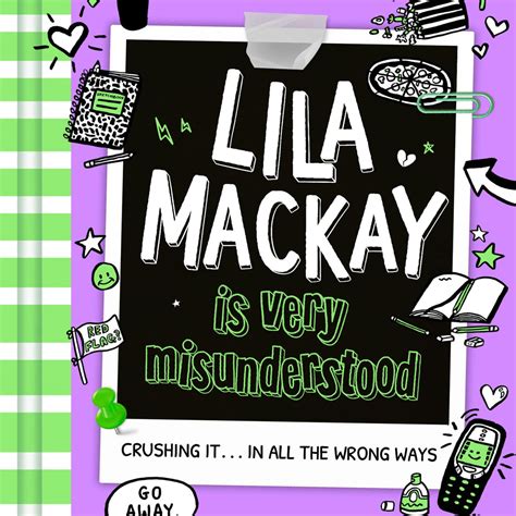 Lila Mackay is Very Misunderstood: a hilarious diary-style teen romance ...
