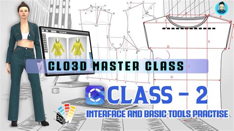 Clo3d interface and Important tools practise | Class 2 | CLO3D Master ...