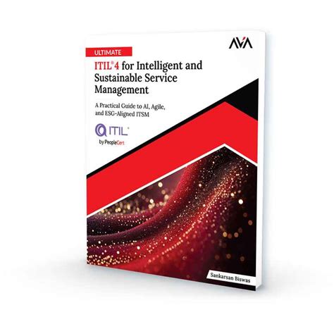 Ultimate ITIL® 4 for Intelligent and Sustainable Service Management ...