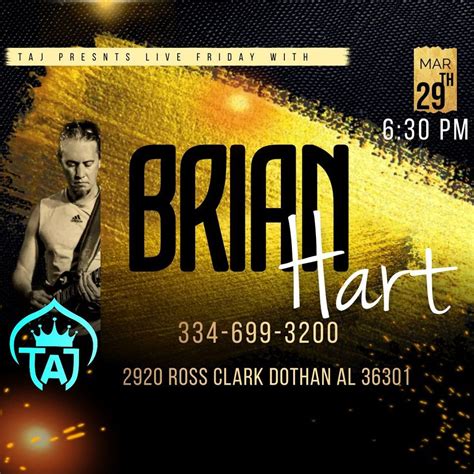 LIVE FRIDAY - BRIAN HART, Taj Restaurant & Bar, Dothan, March 29 2024 ...