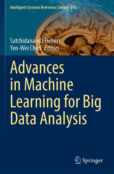 Buy Advances in Machine Learning for Big Data Analysis: 218 ...