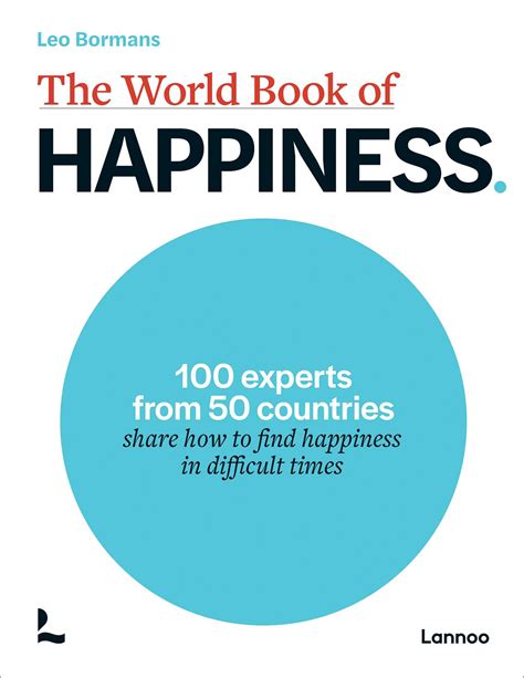 The World Book of Happiness | Book by Leo Bormans | Official Publisher Page | Simon & Schuster