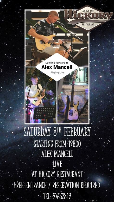 Alex Mancell Live at Hickory Restaurant, Tombs of the Kings Road 110 A ...