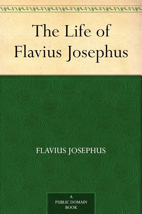 The Life of Flavius Josephus eBook : Josephus, Flavius, Whiston ...