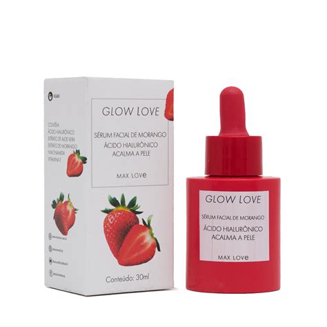 Sérum Facial de Morango Glow Love Max Love com 30ml. Max Love