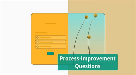 Process Improvement Question