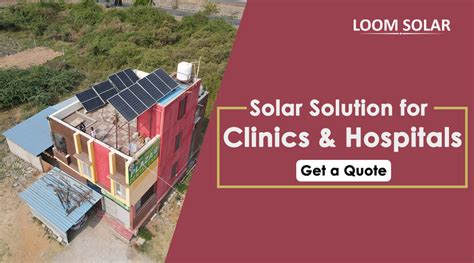 Solar Solutions - How to Install Solar Panels for Clinics & Hospitals?