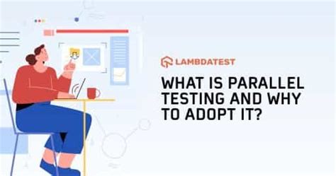 Image result for Parallel Testing Modern Architure