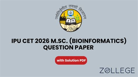 IPU CET 2026 M.Sc. (Bioinformatics) Question Paper with Solution PDF