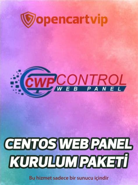 Centos Web Panel Kurulum Paketi