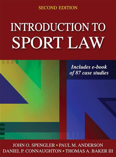 Introduction to Sport Law With Case Studies in Sport Law: Spengler ...