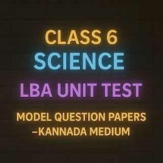 Class 6 Science LBA Unit Test Model Question Papers – Kannada Medium ...