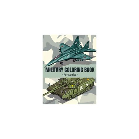 MILITARY COLORING BOOK FOR ADULTS: An Army Adult | Ubuy India