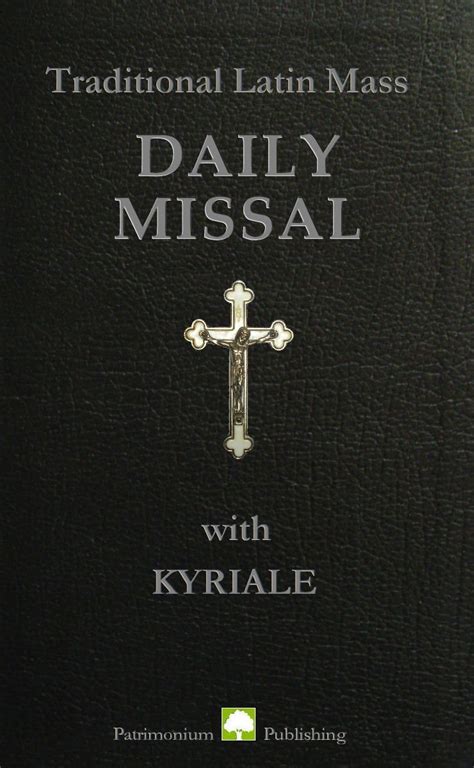 Traditional Latin Mass Daily Missal eBook : Publishing, Patrimonium ...
