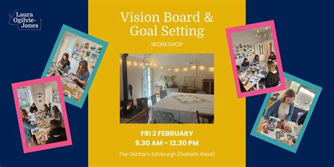 Vision Board & Goal Setting Workshop, The Old Barn Edinburgh, 2 ...
