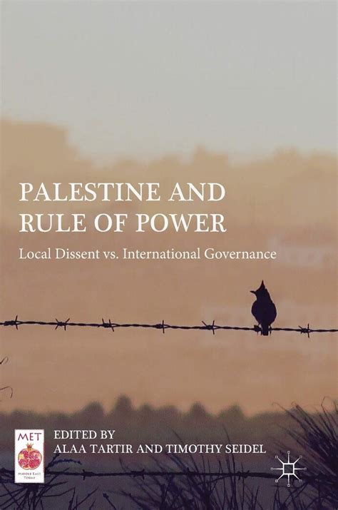 Buy Palestine and Rule of Power: Local Dissent vs. International ...