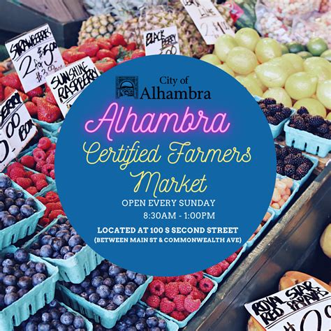Certified Farmers Market | Alhambra, CA