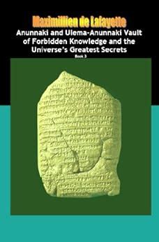 Anunnaki and Ulema-Anunnaki Vault of Forbidden Knowledge and the ...