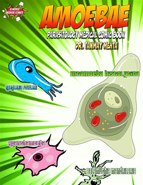 Amoebae: Parasitology Medical Comic Book (Parasitology Medical Comics 2 ...