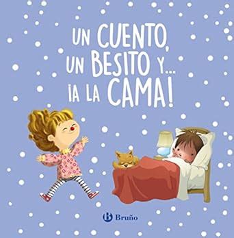 Un cuento, un besito y... ¡a la cama! : Varios Autores: Amazon.in: Books
