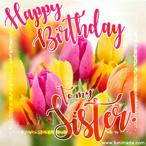 Happy Birthday Sister GIFs — Download on Funimada.com