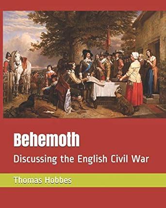 Behemoth: Discussing the English Civil War : Amazon.in: Books