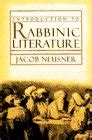 INTRODUCTION TO RABBINIC LITERATURE (Anchor Bible Reference Library ...