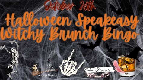 Halloween Speakeasy Witchy Brunch Bingo at Gallows , Gallows Hill ...