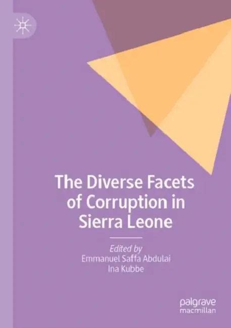 The Diverse Facets of Corruption in Sierra Leone (9783031529603) by ...