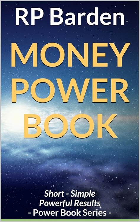 Money Power Book: Short - Simple Powerful Results - POWER BOOK SERIES ...