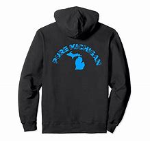 Image result for Pure Michigan Hoodie