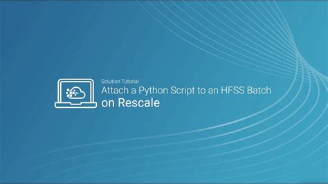 Image result for ANSYS Hfss 2023 Python Script Record