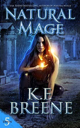 Natural Mage (Demon Days, Vampire Nights World Book 5) eBook : Breene ...