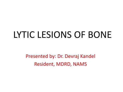 Lytic lesions of bone | PPTX