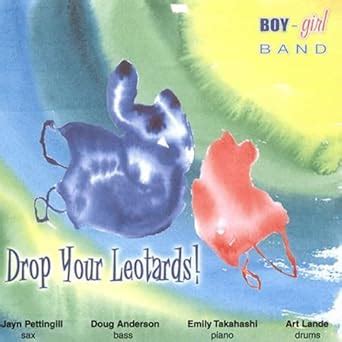 Drop Your Leotards : Boy-Girl Band: Amazon.in: Books