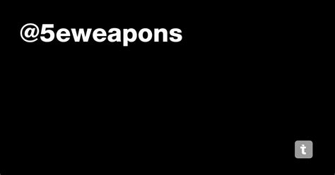 @5eweapons — Teletype
