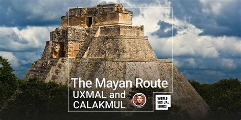 The Mayan route: Uxmal and Calakmul, December 29 2022 | Online Event ...