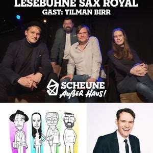 Sax Royal - Die Dresdner Lesebühne - Juni 2025 Gast: Tilman Birr ...